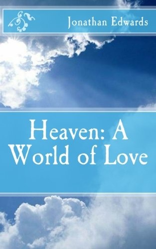Heaven: A World of Love
