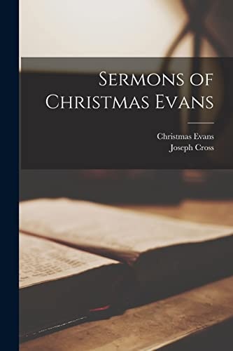 Sermons of Christmas Evans [microform]