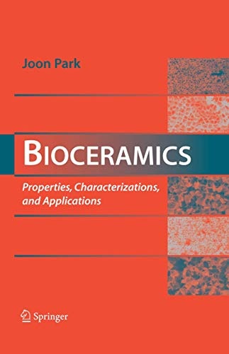Bioceramics: Properties, Characterizations, and Applications