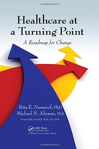 Healthcare at a Turning Point: A Roadmap for Change