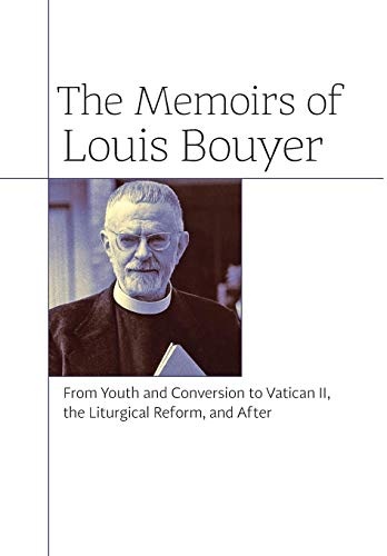 The Memoirs of Louis Bouyer