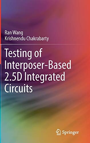 Testing of Interposer-Based 2.5D Integrated Circuits