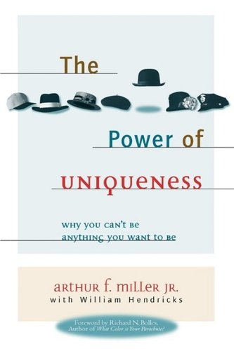 The Power of Uniqueness: Why You Can't Be Anything You Want To Be