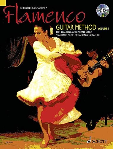 Flamenco Guitar Method: Volume 1