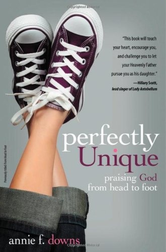 Perfectly Unique: Praising God from Head to Foot
