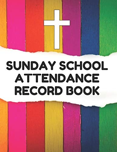 Sunday School Attendance Record Book: Attendance Chart Register for Sunday School Classes, Striped Cover