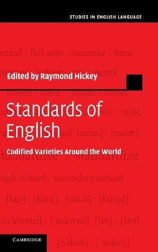 Standards of English: Codified Varieties around the World (Studies in English Language)