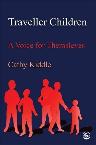 Traveller Children: A Voice for Themselves (Children in Charge)