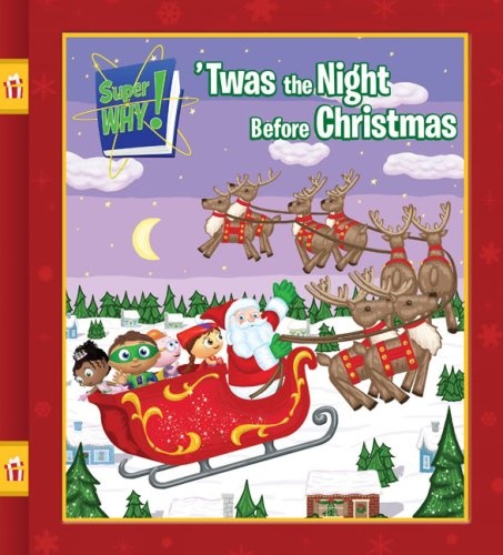 'Twas the Night Before Christmas (Super WHY!)