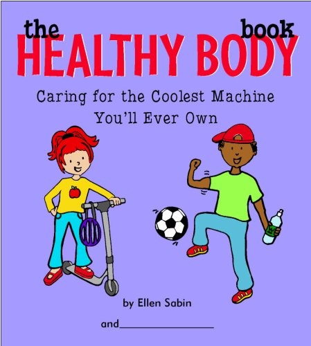 The Healthy Body Book