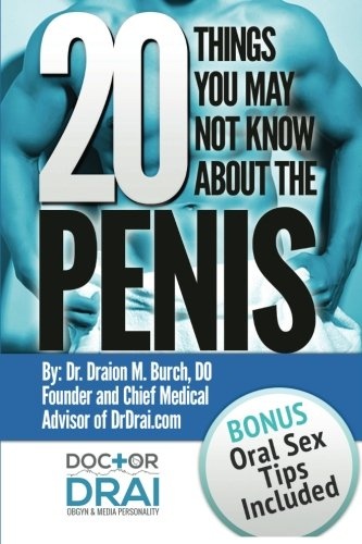 20 Things You May Not Know About the Penis