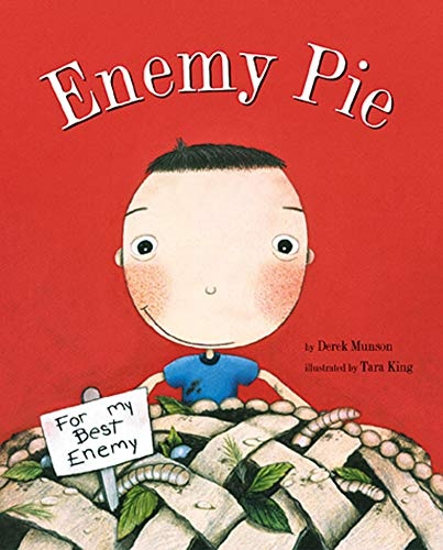 Enemy Pie (Reading Rainbow Book, Children S Book about Kindness, Kids Books about Learning)