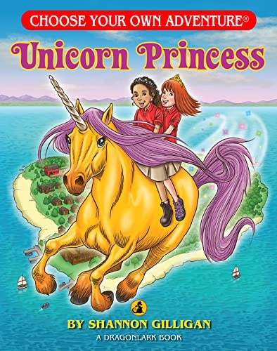 Unicorn Princess (Choose Your Own Adventure - Dragonlarks)