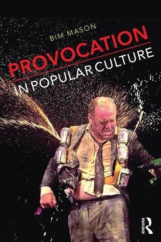 Provocation in Popular Culture