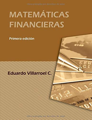 MatemÃ¡ticas Financieras (Spanish Edition)