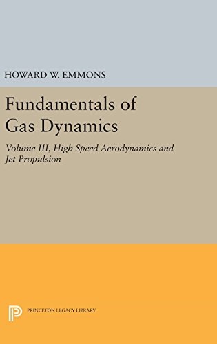 Fundamentals of Gas Dynamics (Princeton Legacy Library, 2207)