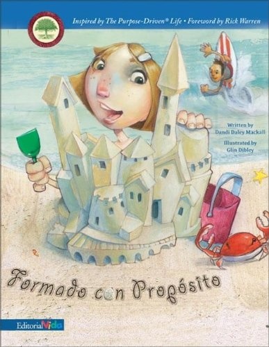 Hecho Con un Proposito (Spanish Edition)