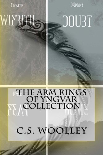 The Arm Rings of Yngvar Collection (The Children of Ribe) (Volume 25)