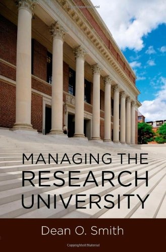Managing the Research University