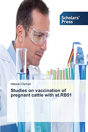 Studies on vaccination of pregnant cattle with st.RB51