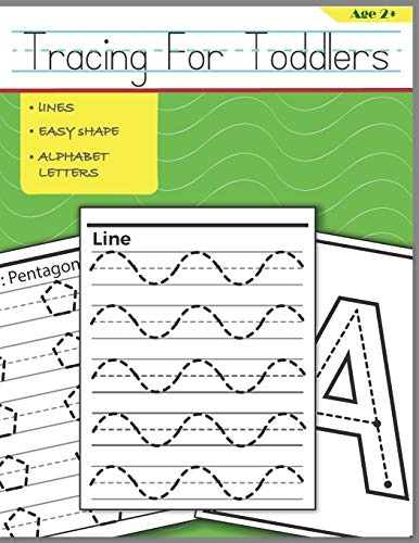 Tracing For Toddlers: Beginner to Tracing Lines, Shape & ABC Letters (Fun Kids Tracing Book)
