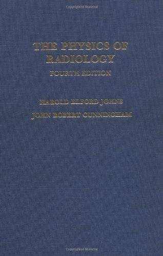Physics of Radiology, Fourth Edition