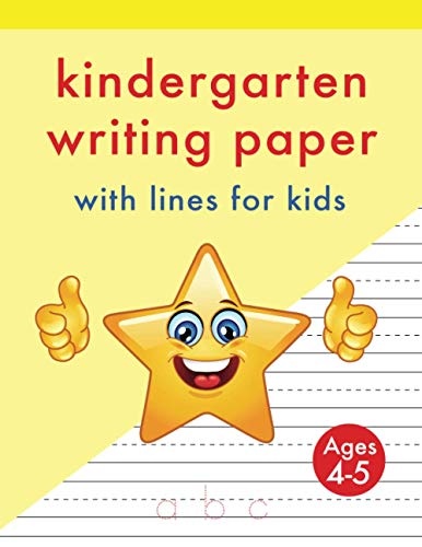 Kindergarten Writing Paper with Lines for Kids: 105+ Dotted line practice pages for letters and numbers