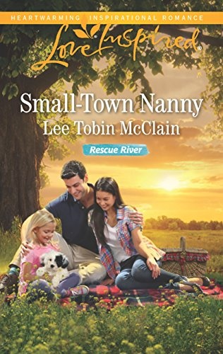 Small-Town Nanny (Rescue River)