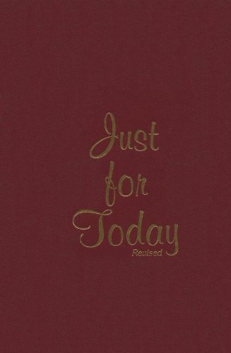 Just For Today, Revised: Gift Edition by Narcotics Anonymous (2008-05-04)