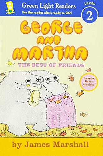 George and Martha: The Best of Friends Early Reader (Green Light Readers Level 2)