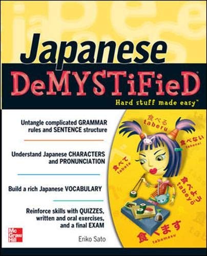 Japanese Demystified: A Self-Teaching Guide
