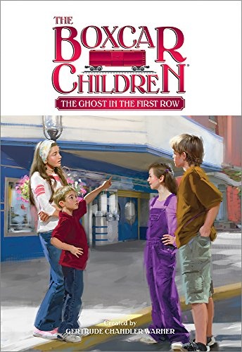 The Ghost in the First Row (The Boxcar Children Mysteries)