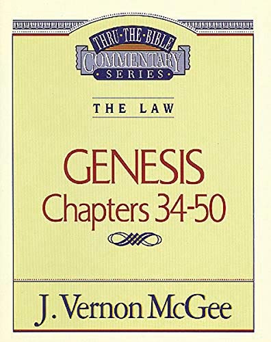 Thru the Bible Vol. 03: The Law (Genesis 34-50) (3)