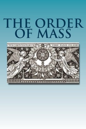The Order of Mass: Novus Ordo in Latin