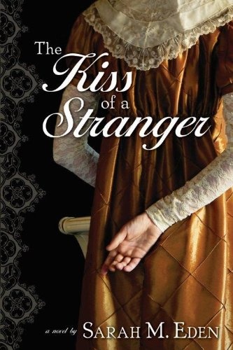 The Kiss of a Stranger (The Jonquil Brothers Book #0)