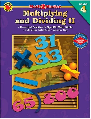 Math 2 Master Multiplying and Dividing II; Grade 4
