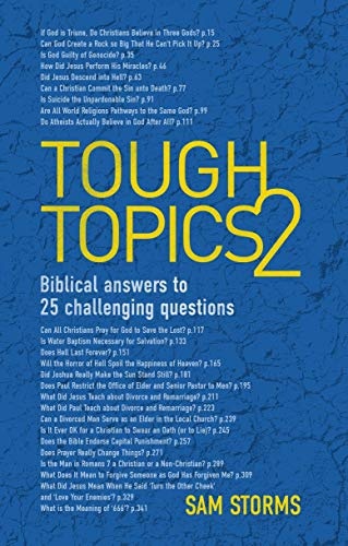 Tough Topics 2: Biblical answers to 25 challenging questions