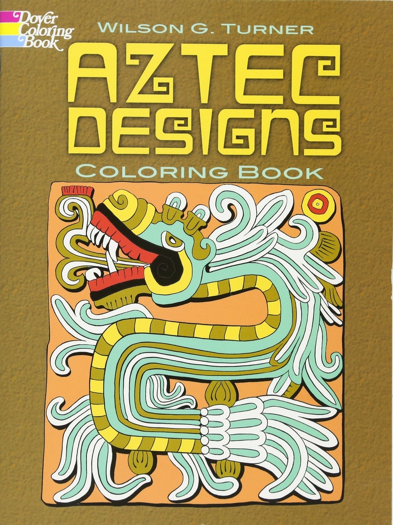 Aztec Designs Coloring Book (Dover Design Coloring Books)