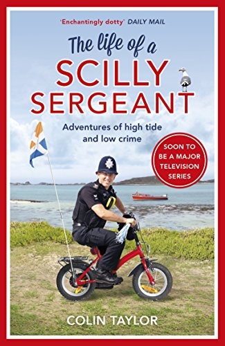 The Life of a Scilly Sergeant