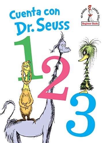 Cuenta con Dr. Seuss 1 2 3 (Dr. Seuss's 1 2 3 Spanish Edition) (Beginner Books(R))