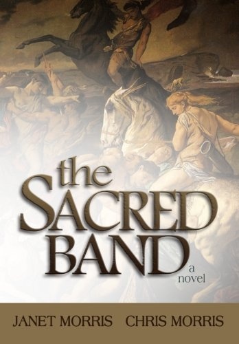 The Sacred Band (Sacred Band Series)