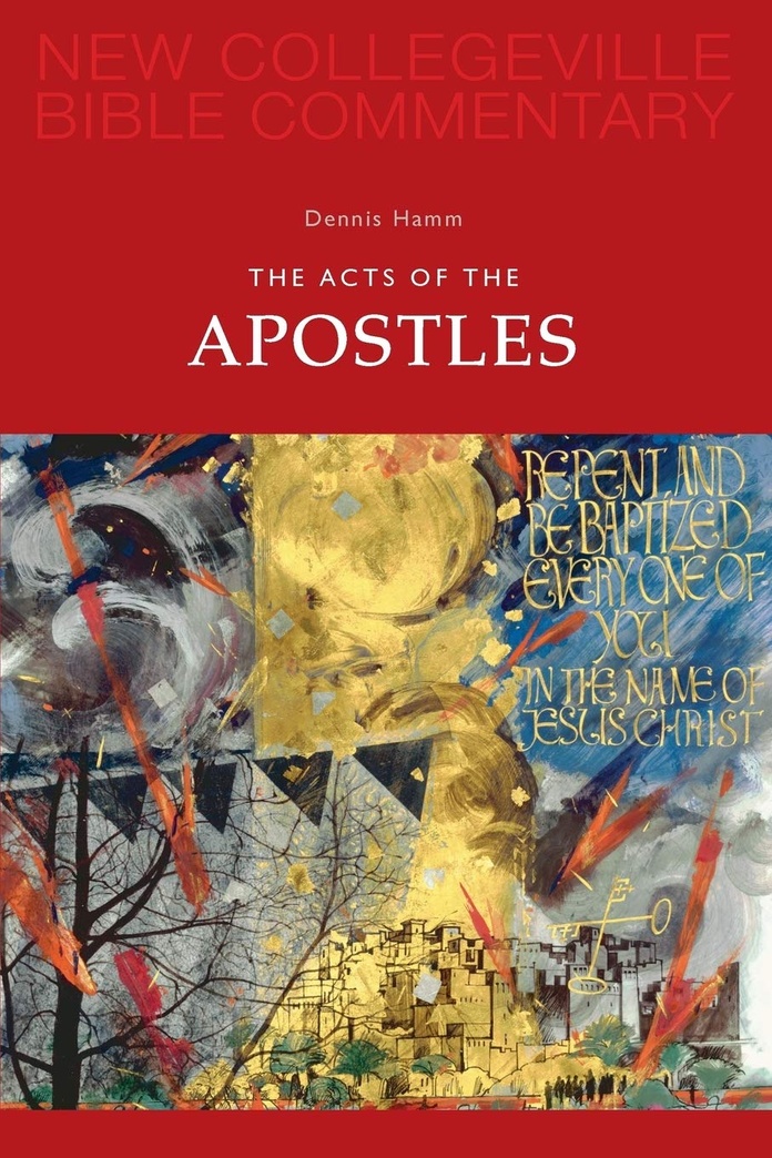 The Acts of the Apostles: Volume 5 (Volume 5) (New Collegeville Bible Commentary: New Testament)