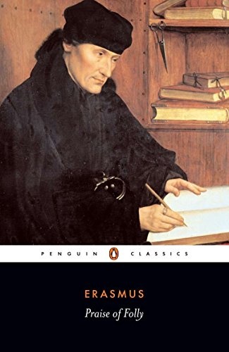 Praise of Folly (Penguin Classics)