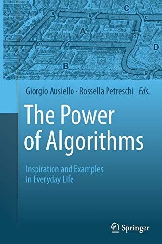 The Power of Algorithms: Inspiration and Examples in Everyday Life