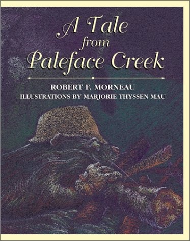 A Tale from Paleface Creek