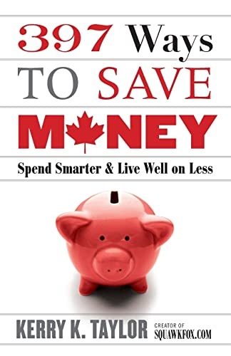 397 Ways To Save Money (new Edition)