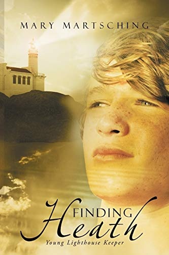 Finding Heath: Young Lighthouse Keeper