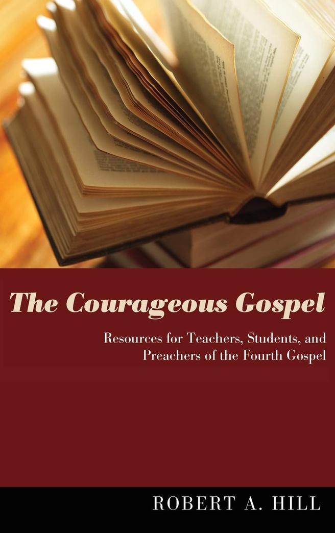 The Courageous Gospel