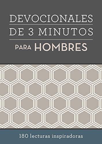 Devocionales de 3 minutos para hombres: 180 lecturas inspiradoras (Spanish Edition)
