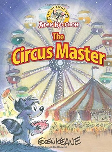 Adventures Of Adam Raccoon: Circus Master